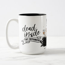 Döda insidan men koffeinerade