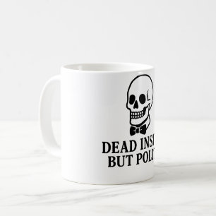 Döda insidan, men Polit Kaffemugg