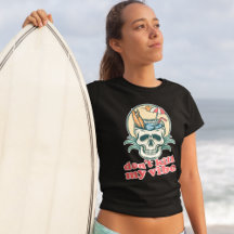Döda inte min Vibe Beach-skull