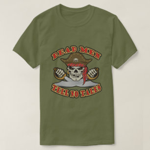 Döda Manar berättar inga samtal T Shirt