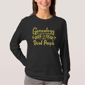 Döda Människor Familjehistoria Genealog Genealogi T Shirt