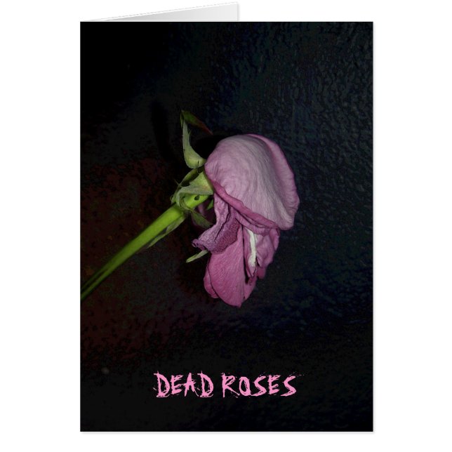 Döda ro: Blom är av blommar, baby. Hälsningskort (Framsidan)