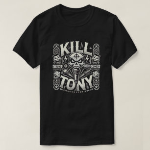 Döda Tony: Den Ultimata Komediupplevelsen T Shirt