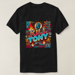 Döda Tony: Den Ultimata Komediupplevelsen T Shirt