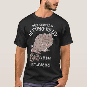Dödad av Råtta är låg, men aldrig noll möss. T Shirt