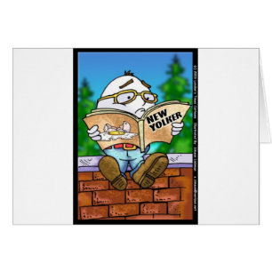 Dödade New Yorker Humpty Dumpty? Tecknade presente Hälsningskort