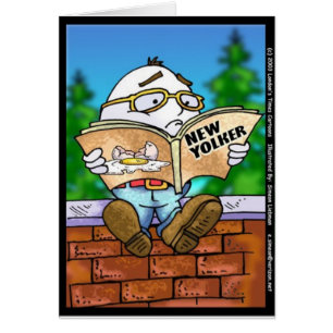 Dödade New Yorker Humpty Dumpty? Tecknade presente Hälsningskort