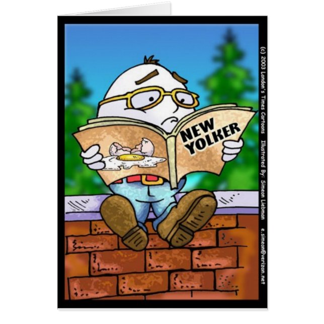 Dödade New Yorker Humpty Dumpty? Tecknade presente Hälsningskort (Framsidan)