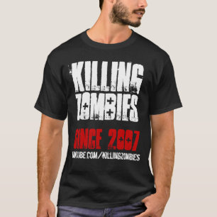 Dödande Zombies EST. 2007 Tee
