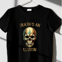 DÖDEN ÄR EN ILLIOUSION T SHIRT