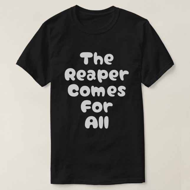 Döden Kommer För All Kdrama T Shirt (Design framsida)
