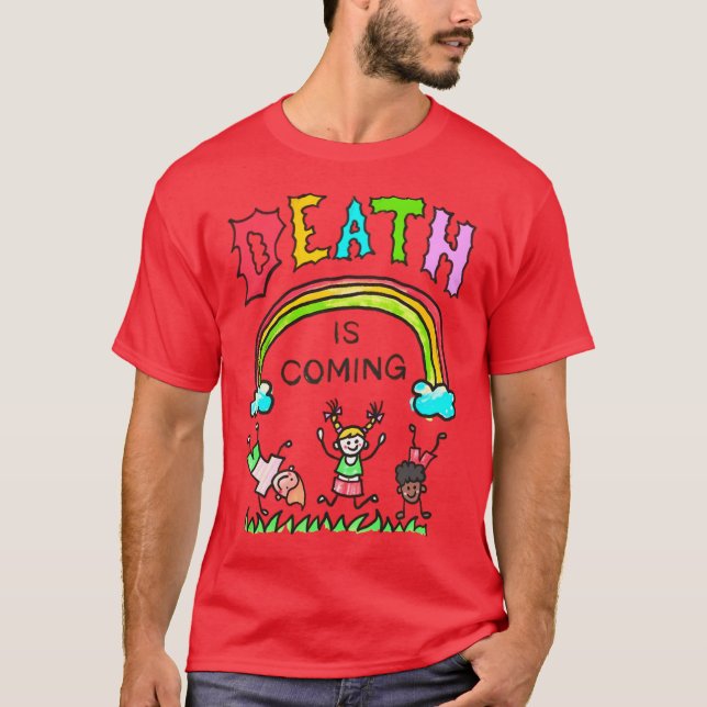 Döden kommer present t shirt (Framsida)