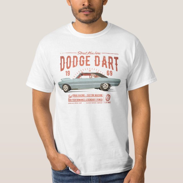 Dodge Dart Dragster Street Machine 1969 T Shirt (Framsida)