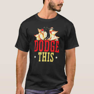 Dodge Dodgeballer Dodgeball Player Team Sport T Shirt