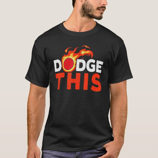 Dodge Dodgeballer Dodgeball Player Team Sport T Shirt (Framsida)