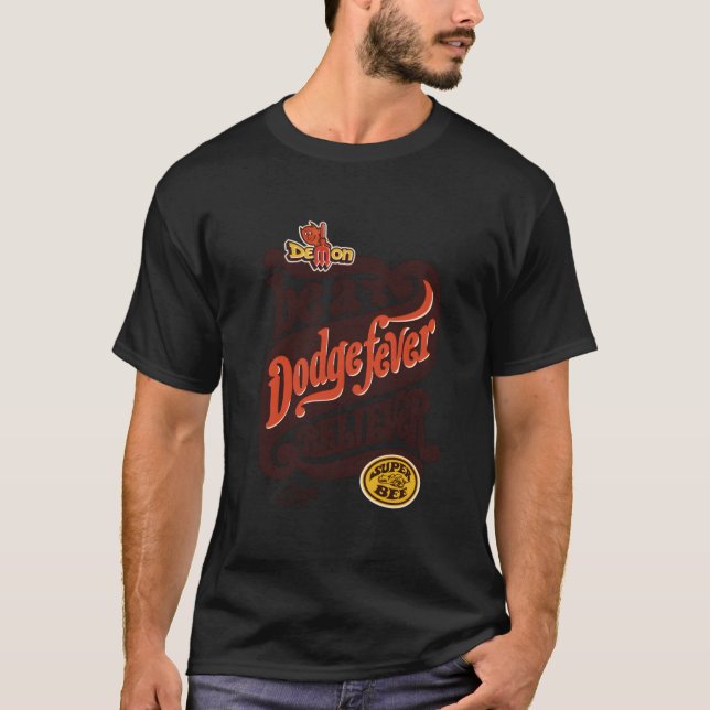 Dodge Fever Believer T Shirt (Framsida)
