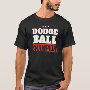 Dodgeball Champion Dodgeballer Sport Dodgeball Pl T Shirt
