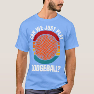 Dodgeball kan spela Dodgeball T Shirt