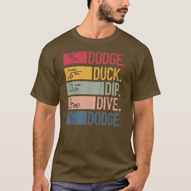 Dodgeball Player Boll Game Dodgeballer Dodge Anka T Shirt (Framsida)