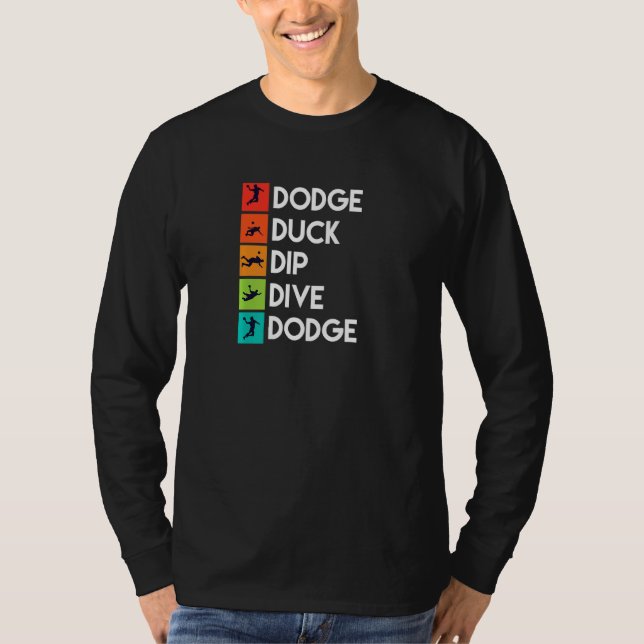 Dodgeball Player Quotes Apparel Dodge Ball T Shirt (Framsida)