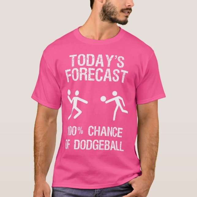 Dodgeball Rolig Spelare Dagens Prognos T Shirt (Framsida)