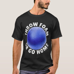 Dodgeball Team Player Throw Foam Funny Boll Games T Shirt