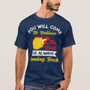 Dodgeball TShirt 4 T Shirt
