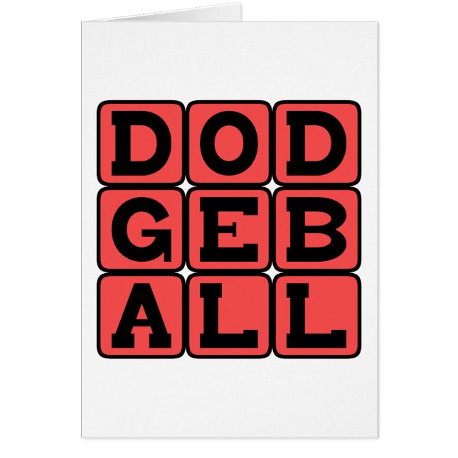 Dodgeball, Utomhuslekar Hälsningskort (Framsidan)