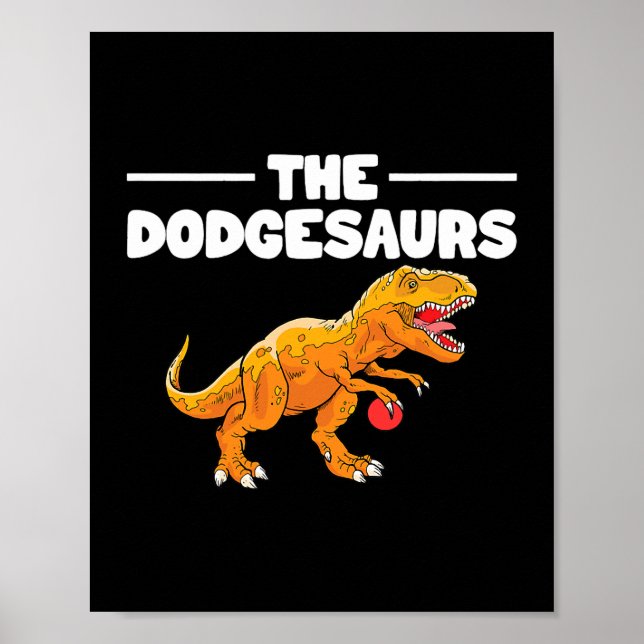 Dodgesaurs Dodge Boll Dinosaur Dodgeball Playe Poster (Framsidan)