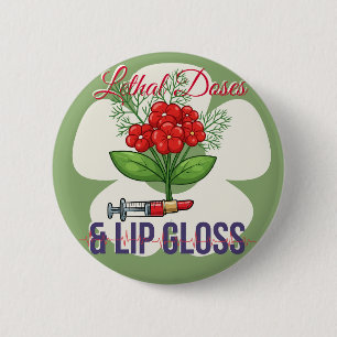 “Dödliga doser & läppglans”- Blomsterhumor för sju Knapp