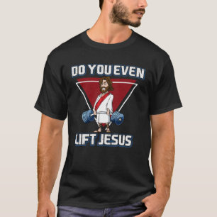 Dödlyftande jesus Lyfter du Jesus Evan T Shirt