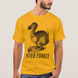 Dodofågeln glömmer aldrig skjortan tee shirt