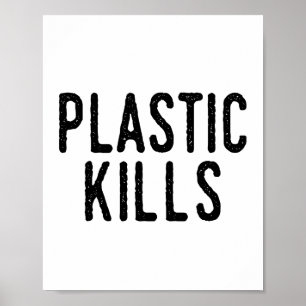 Dödor av plast: Stoppa Sparan av föroreningar i mi Poster