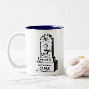 Dödsfall före Decaf-kaffe Mugg - Gravsten Kopp