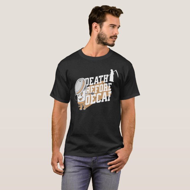 Dödsfall före kaffebröd t shirt (Hel framsida)