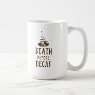 Dödsfall före kaffet kaffemugg