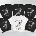 Dödsfall i Party T Shirt<br><div class="desc">Bygg upp mörken och den lekande sidan av din bachelorette-festlighet med vår "Bride eller Die Til Death Do We Party" Tri-Blend Shirt. Perfekt för ett gottemat eller Halloween-bachelorette-party, den här skjortan har en djärv och humoristisk design som tillför firande ett litet spooky elegans. Med sin slogan "Til Death Do US...</div>