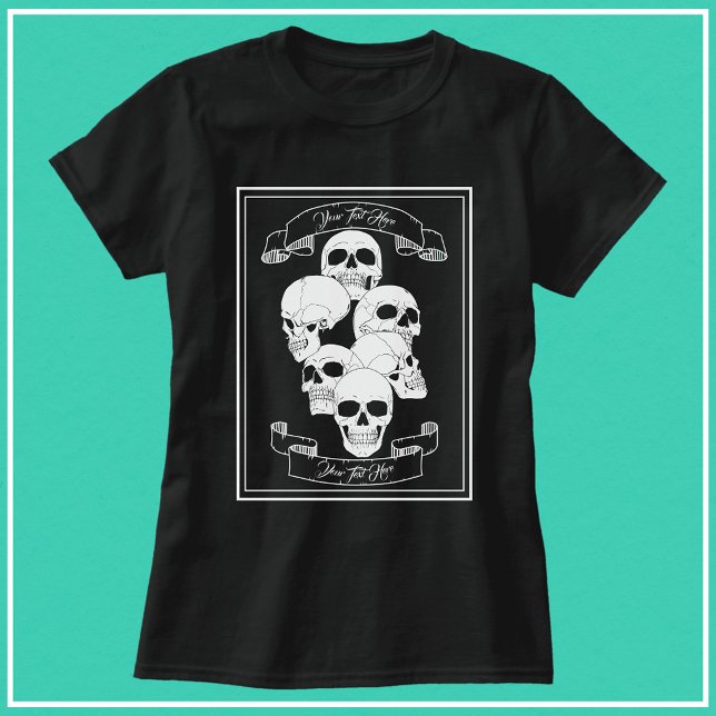Dödskallar och banderoller med anpassningsbar text t shirt (Skapare uppladdad)