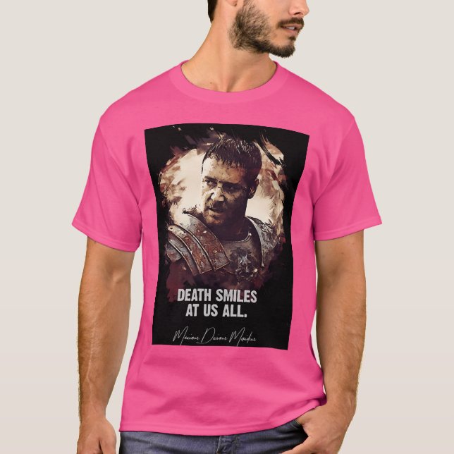 Dödsleenden hos oss alla - Maximus T Shirt (Framsida)