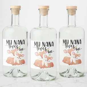 Doe och Fawn My Nana Kärlek Me Spritflaskor Etikett