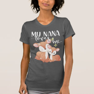 Doe och Fawn My Nana Kärlek Me T Shirt