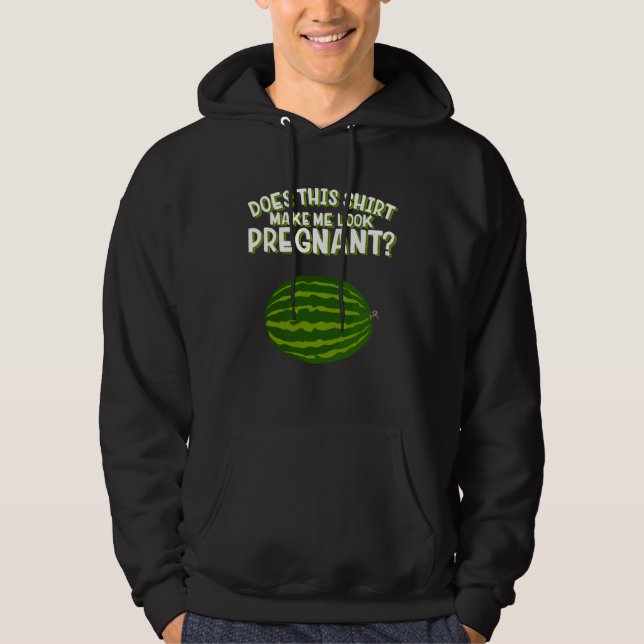 Does This Make Me Look Pregnant Apparel Pregnancy Hoodie (Framsida)