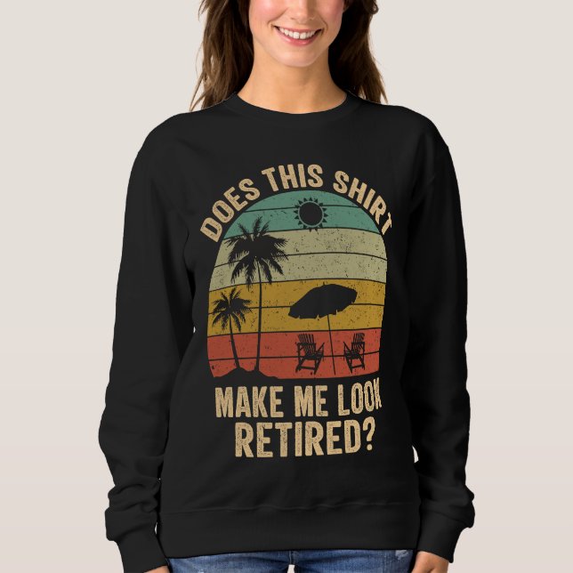 Does This Make Me Look Retired Retro Retirement T Shirt (Framsida)