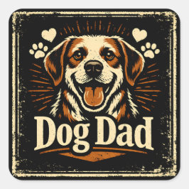 Dog Dad – Proud Canine Father Love Fyrkantigt Klistermärke