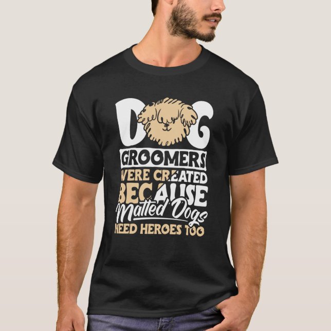 Dog Groomer  Dog Grooming for Women  12 T Shirt (Framsida)