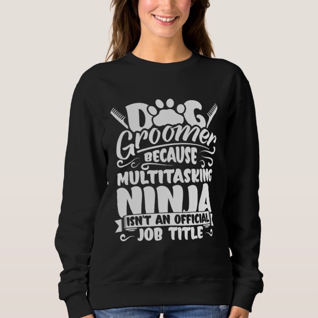 Dog Groomer  Dog Grooming for Women  1 T Shirt (Framsida)