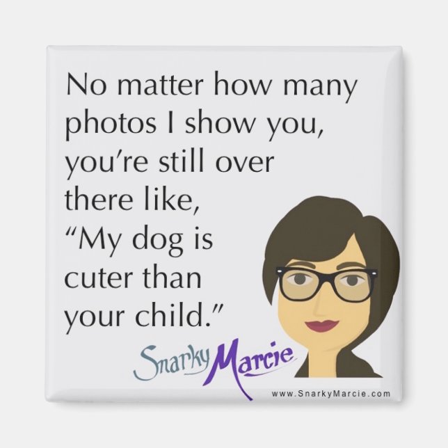 Dog Humor Magnet (Framsidan)