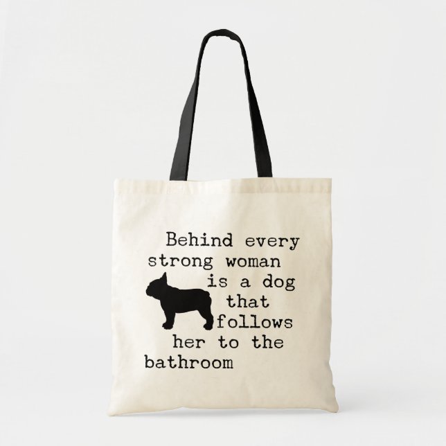 Dog Humor Quote - Fransk Bulldog Tygkasse (Framsidan)
