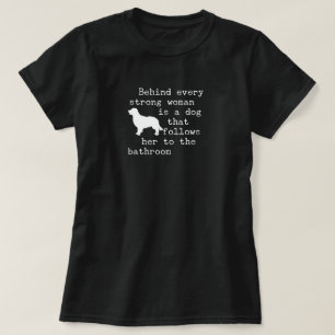 Dog Humor Quote - Golden Retriever T Shirt