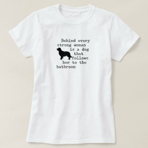 Dog Humor Quote - Golden Retriever T Shirt
